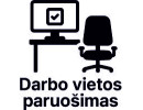 Darbo vietos paruošimas